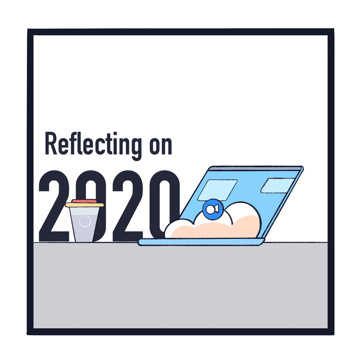 Reflecting on 2020
